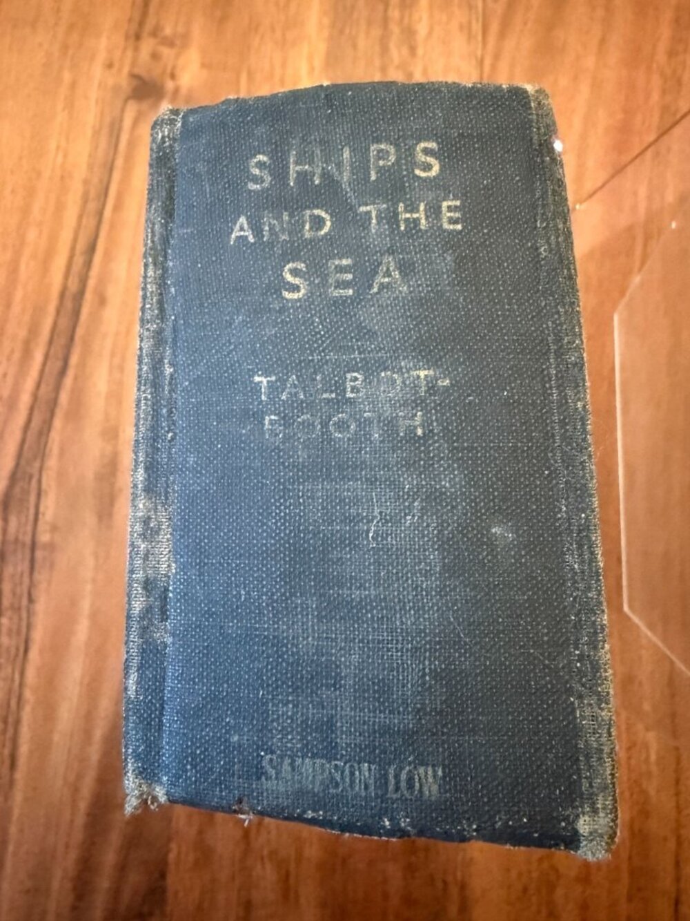 Ships and the Sea Talbot-Booth 1941 6th Ed Hardcover Sampson Low Vintage Maritim